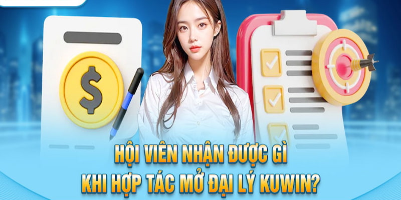 Những ưu điểm khi bạn hợp tác làm đại lý KUWiN