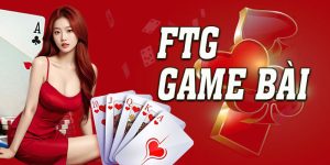 FTG game bài tại KUWiN